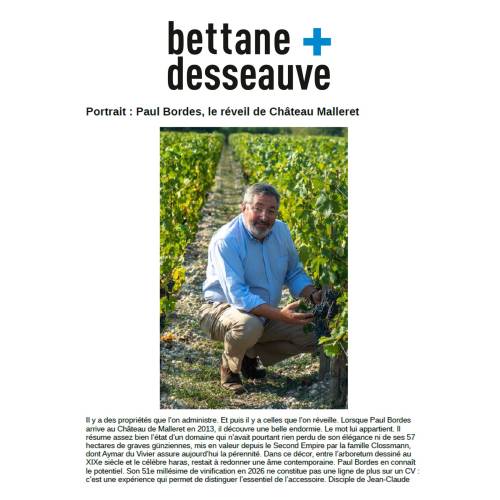 Château de Malleret - La Presse en parle : Portrait : Paul Bordes, le réveil de Château Malleret